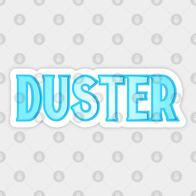 Duster Sticker by Jokertoons